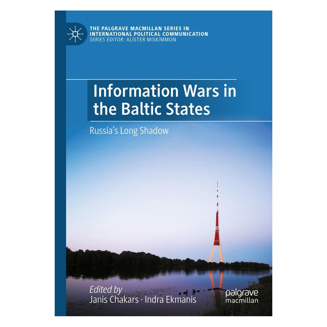 Springer Information Wars in the Baltic States (Englisch, Hardcover, Indra Ekmanis, Janis Chakars) (9783030999865)