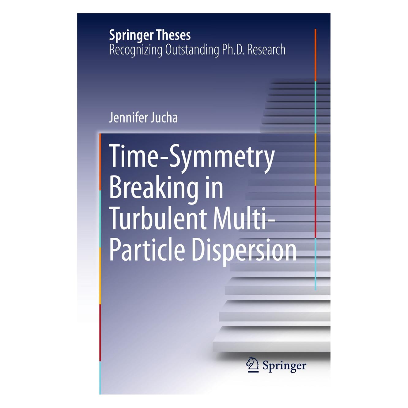 Springer Time-Symmetry Breaking in Turbulent Mul (Englisch, Hardcover, Jennifer Jucha) (9783319191911)