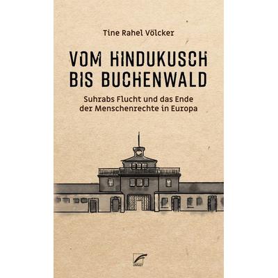 Vom Hindukusch bis Buchenwald, Taschenbuch von Tine Rahel Völcker, Unrast Verlag, 978-3-89771-183-9