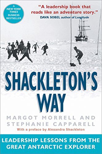 Margot Morrell - Shackleton's Way: Leadership Lessons from the Great Antarctic Explorer - Preis vom 11.10.2026 03:10:56 h