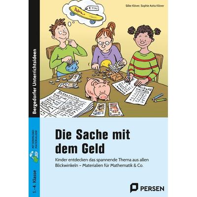 Die Sache mit dem Geld, Set von Silke Klöver,Sophie Azita Klöver, Persen Verlag in der AAP Lehrerwelt GmbH, 978-3-403-20767-2