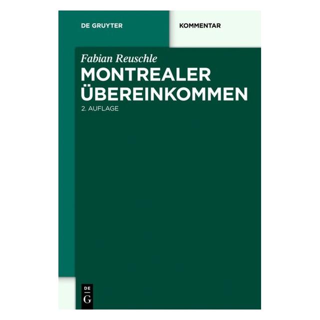 De Gruyter Reuschle,F.:Montrealer Ãbereinkommen (Deutsch, Fabian Reuschle) (66438686)