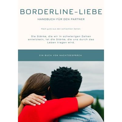 Borderline-Liebe, Taschenbuch von Michael Donner, Epubli, 978-3-7575-3280-2