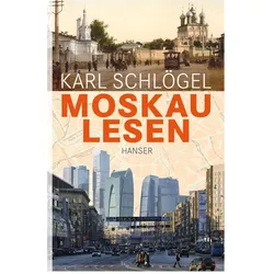 Moskau lesen, Sachbücher von Karl Schlögel