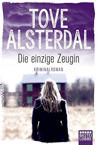 Tove Alsterdal - Die einzige Zeugin: Kriminalroman - Preis vom 12.10.2026 11:37:12 h