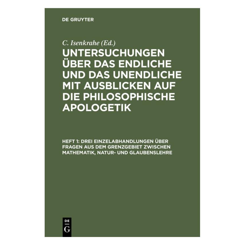 De Gruyter Untersuchungen über das Endliche und da (Deutsch, Hardcover, C. Isenkrahe) (67770152)