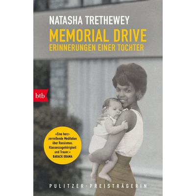 Memorial Drive, Taschenbuch von Natasha Trethewey, btb, 978-3-442-77442-5