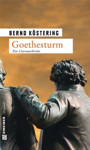 Bernd Köstering - Goethesturm: Hendrik Wilmuts dritter Fall - Preis vom 30.09.2026 09:01:18 h