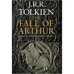 Christopher Tolkien, Belletristik von Christopher Tolkien, John Ronald Reuel Tolkien