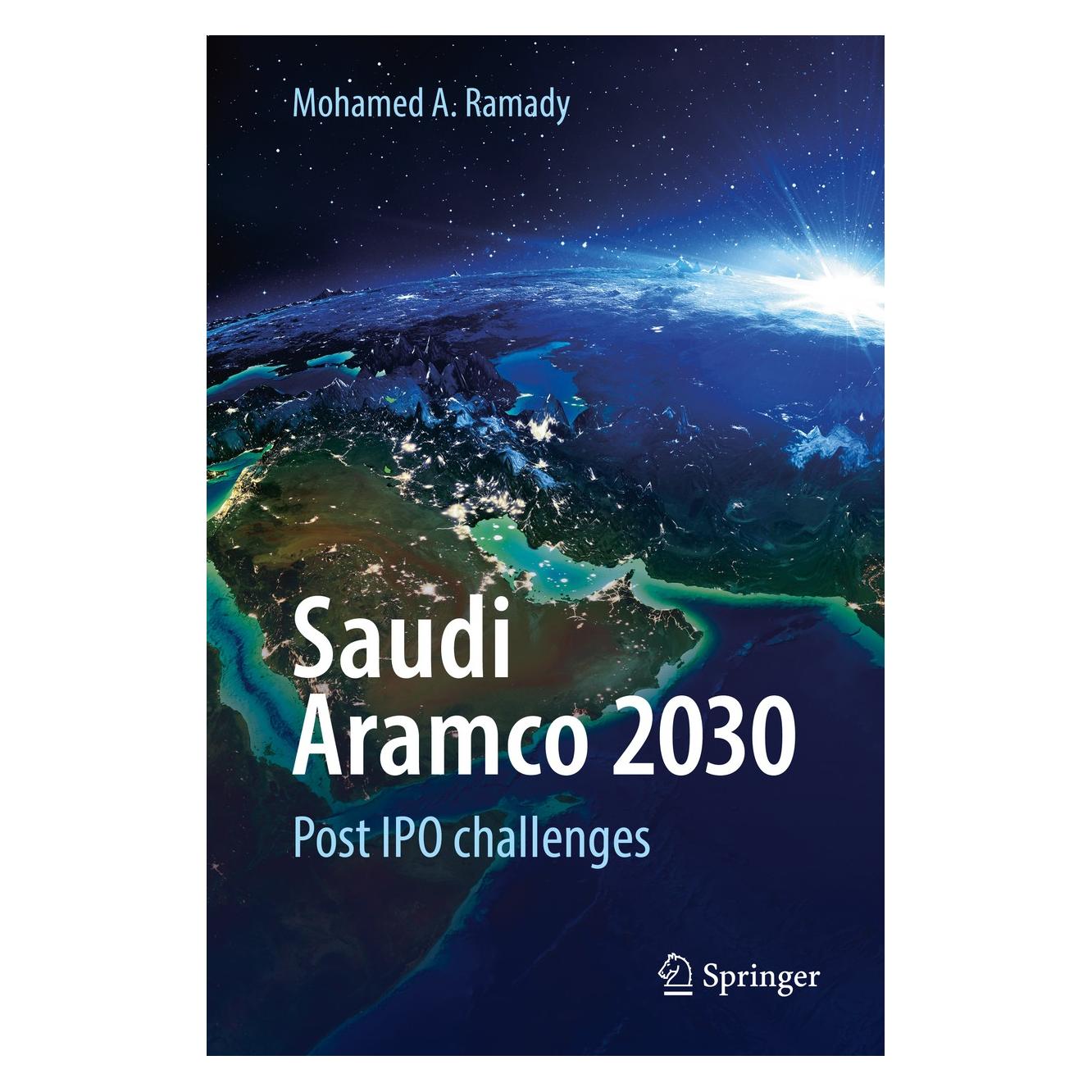 Springer Saudi Aramco 2030 (Englisch, Hardcover, Mohamed A. Ramady) (9783319677491)
