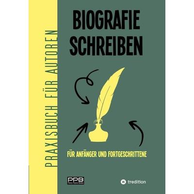 Payne, P: Biografie schreiben, Taschenbuch von Perry Payne, Tredition, 978-3-567-00938-9