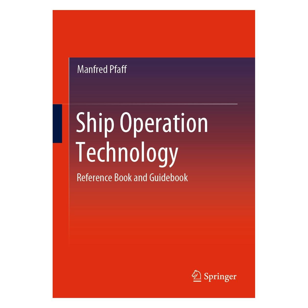 Springer Ship Operation Technology (Englisch, Hardcover, Manfred Pfaff) (9783658327286)