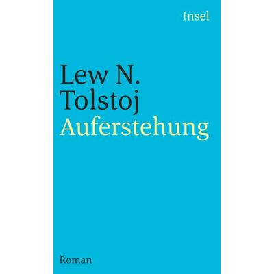 Auferstehung, Taschenbuch von Leo Tolstoj, Insel