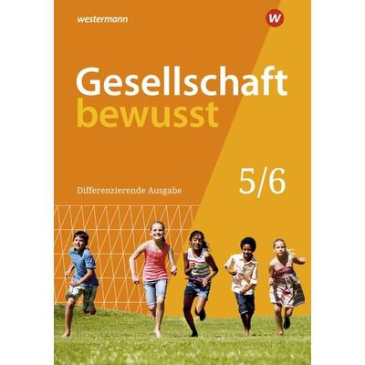 Gesellschaft bewusst - Ausgabe 2020 für Niedersachsen, Gebundene Ausgabe von Peter Gaffga,Norma Kreuzberger,Frank Schweppenstette,Denise Weber,Karin