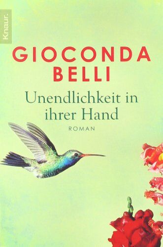Gioconda Belli - Unendlichkeit in ihrer Hand: Roman - Preis vom 17.10.2026 19:25:27 h