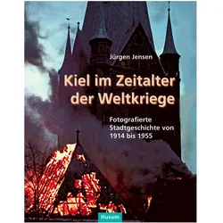 Kiel im Zeitalter der Weltkriege, Fachbücher von Jürgen Jensen
