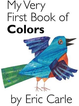 Eric Carle - My Very First Book of Colors - Preis vom 13.10.2026 11:25:28 h