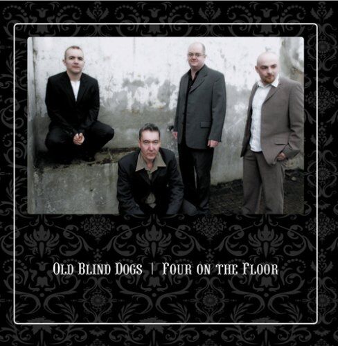 Old Blind Dogs - Four on the Floor - Preis vom 11.10.2026 15:43:13 h