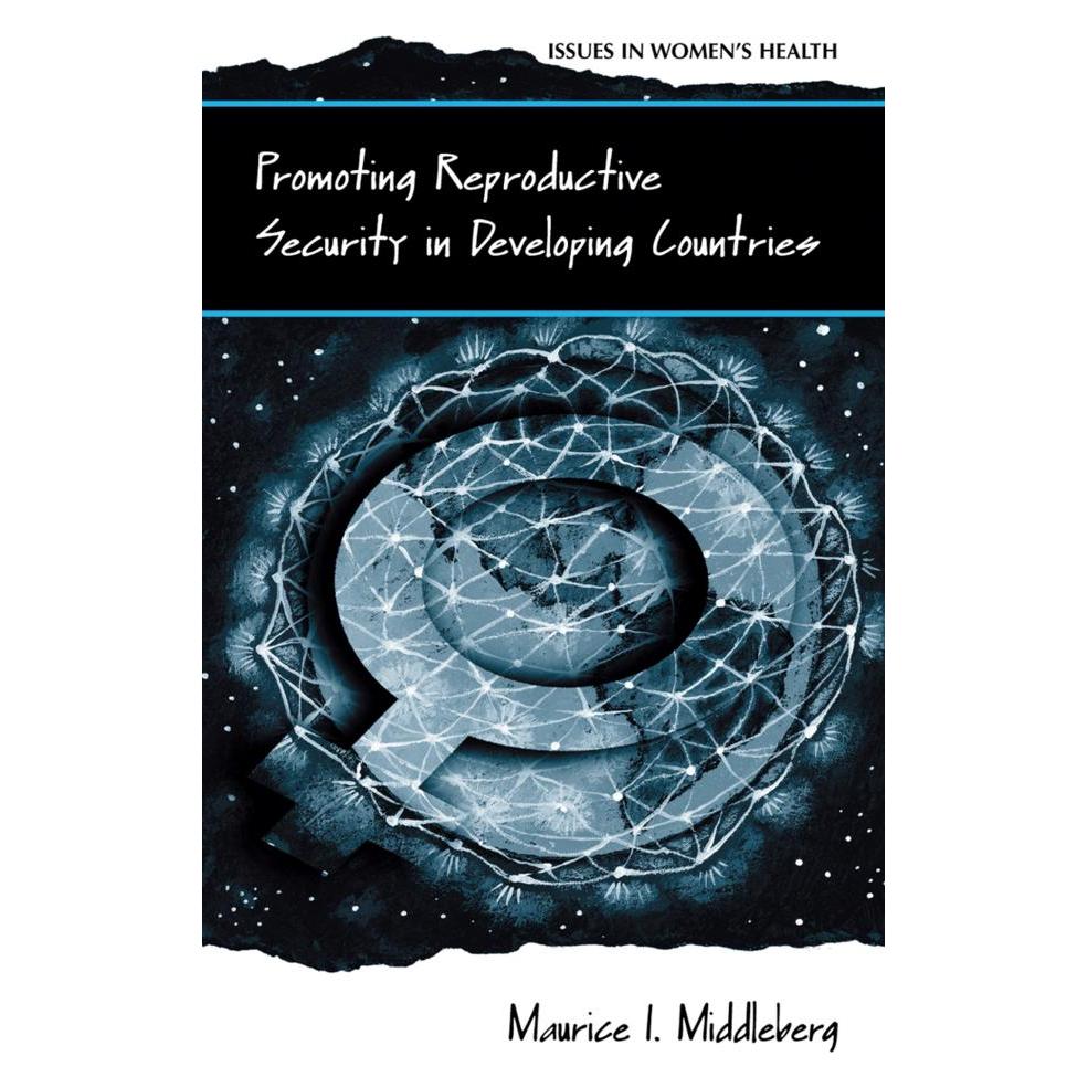Springer Promoting Reproductive Security in Developing Countries (Englisch, Softcover, Maurice I. Middleberg) (55533406)