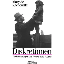 Diskretionen, Biografien von Mary de Rachewiltz