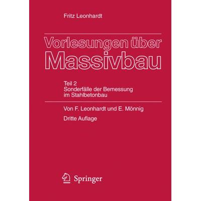 Vorlesungen über Massivbau, Taschenbuch von Fritz Leonhardt,Eduard Mönnig, Springer Berlin, 978-3-540-16746-4