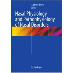 Nasal Physiology and Pathophysiology of Nasal Disorders, Fachbücher