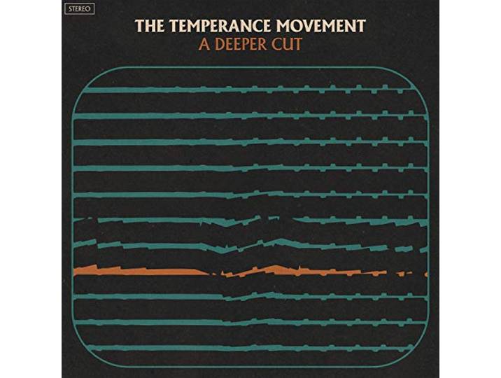 Temperance Movement - A Deeper Cut