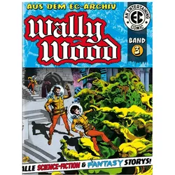 EC Archiv 3, Comics + Manga von Wally Wood