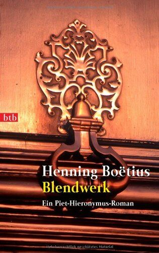 Henning Boetius - Blendwerk: Ein Piet-Hieronymus-Roman - Preis vom 11.10.2026 03:10:56 h