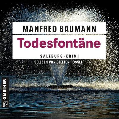 Todesfontäne - Manfred Baumann, Audio, 9783839205334