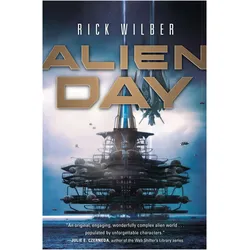 Alien Day, Belletristik von Rick Wilber