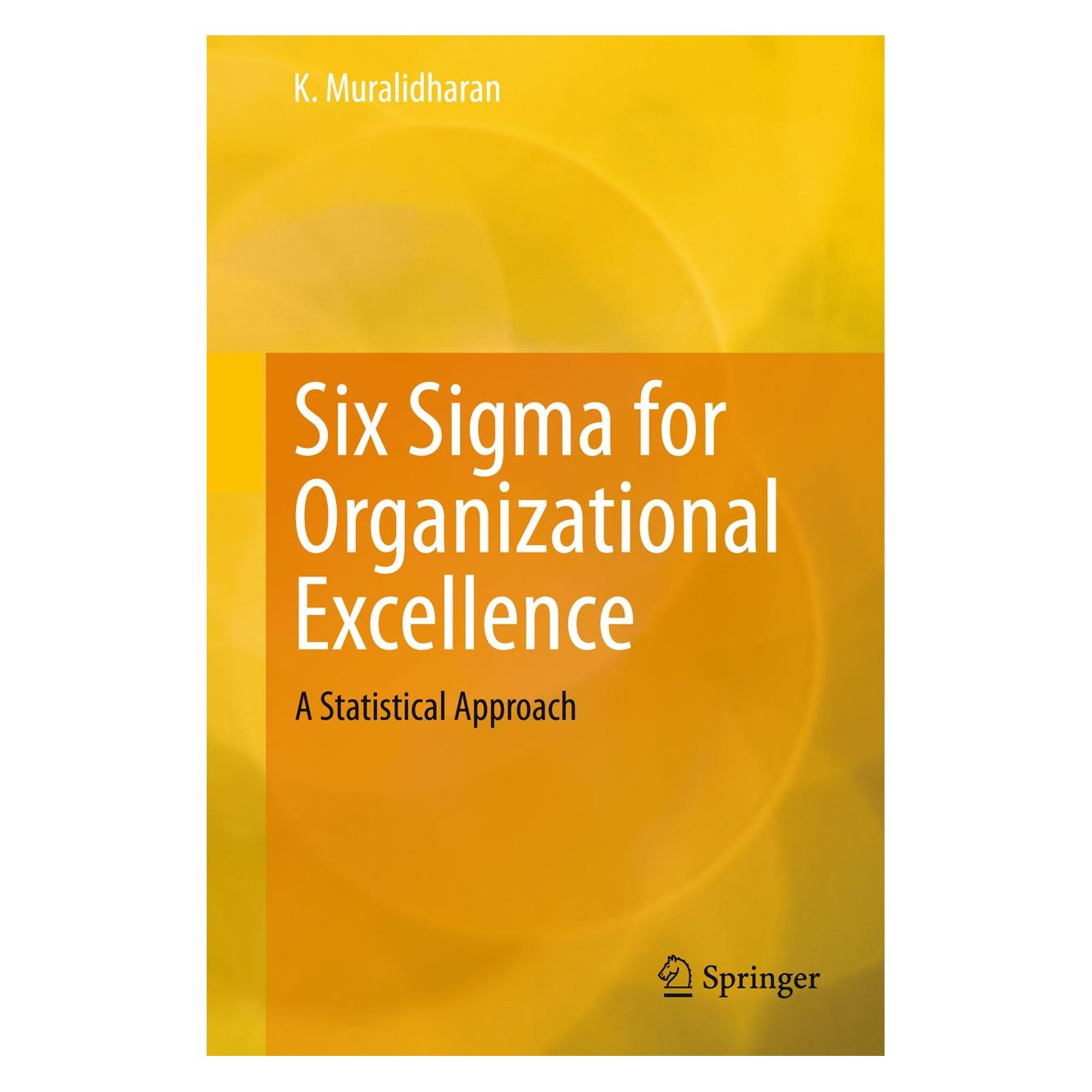 Springer Six Sigma for Organizational Excellence (9788132223245)