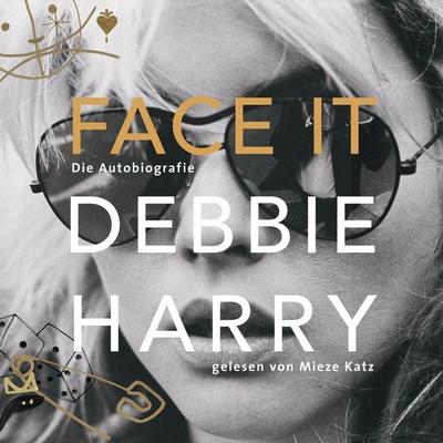 Face it - Debbie Harry, Audio, 4251625957651