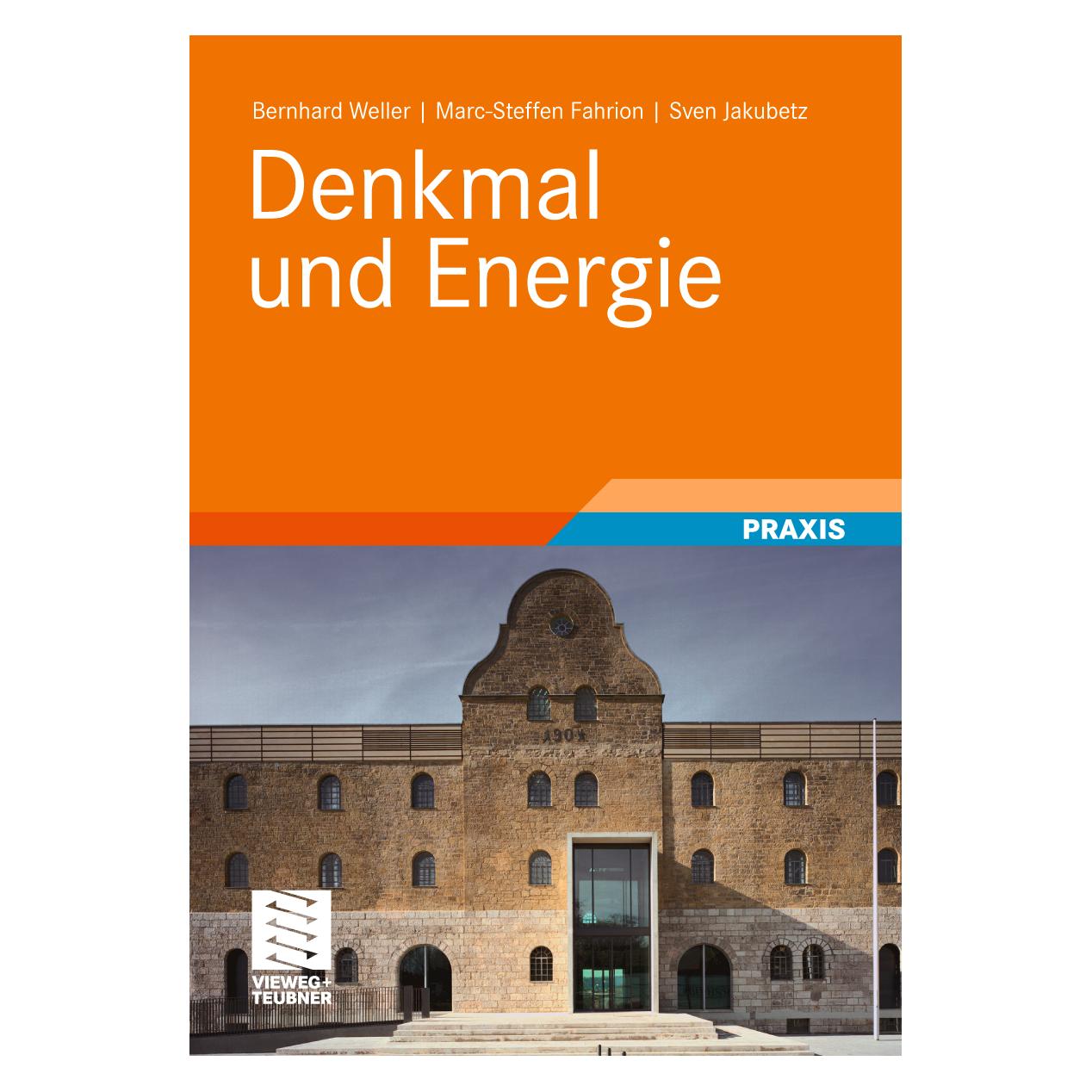 Vieweg & Teubner Weller:Denkmal und Energie (9783834816191)