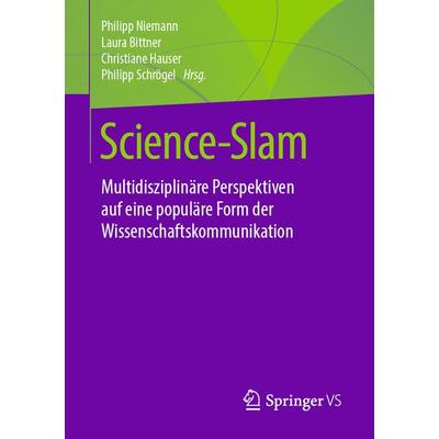 Science-Slam, Taschenbuch von , Springer Fachmedien Wiesbaden GmbH, 978-3-658-28860-0