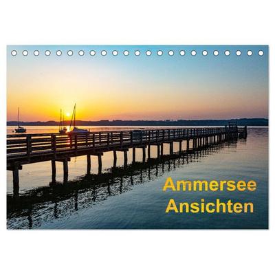 Ammersee-Ansichten (Tischkalender 2026 DIN A5 quer), CALVENDO Monatskalender