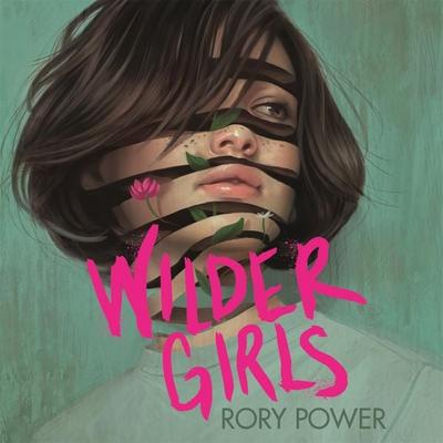 Wilder Girls - Rory Power, Audio, 9781529027273