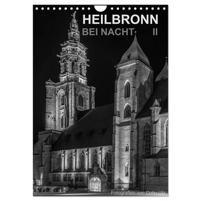 Heilbronn bei Nacht 2 (Wandkalender 2026 DIN A4 hoch), CALVENDO Monatskalender