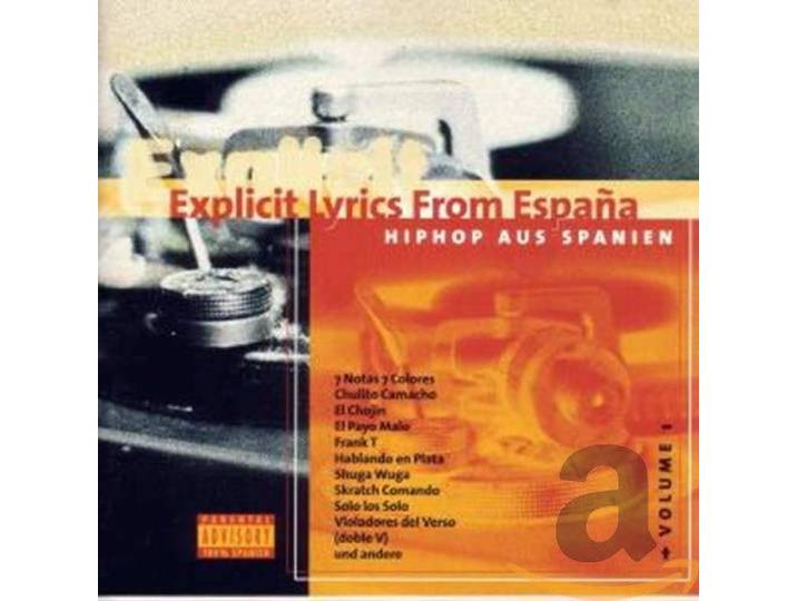 Various - Explicit Lyrics From Espana Vol. 1