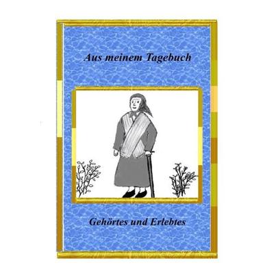 Aus meinem Tagebuch, Taschenbuch von Elli Manteuffel, Epubli, 978-3-7418-2564-4