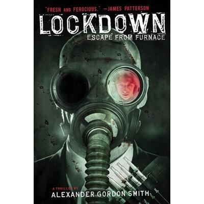 Lockdown, Taschenbuch von Alexander Gordon Smith, Square Fish, 978-0-312-61193-4