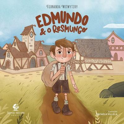 Edmundo e o resmungo – Da autora de 'Enquanto Ana espera' e 'É para o meu bem' - Fernanda Witwytzky, Audio, 9786552177216