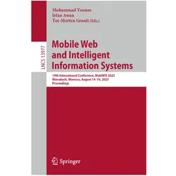 Mobile Web and Intelligent Information Systems, Fachbücher von Irfan Awan, Tor-Morten Grønli, Muhammad Younas