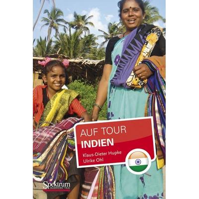 Indien, Taschenbuch von Klaus-Dieter Hupke,Ulrike Ohl, Spektrum der Wissenschaft, 978-3-8274-2609-3