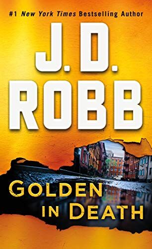 Robb, J. D. - Golden in Death: An Eve Dallas Novel - Preis vom 11.10.2026 15:43:13 h