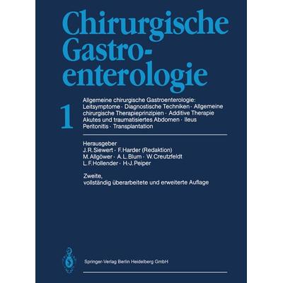Chirurgische Gastroenterologie, Taschenbuch von , Springer Berlin, 978-3-642-48984-6