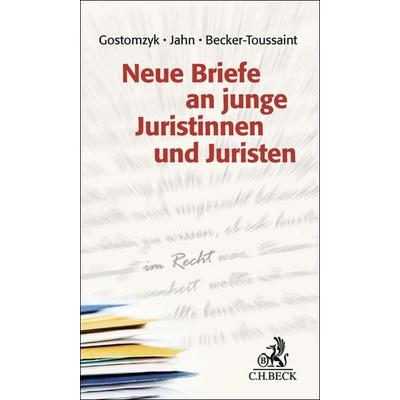 Neue Briefe an junge Juristinnen und Juristen, Gebundene Ausgabe von , C.H. Beck, 978-3-406-83646-6