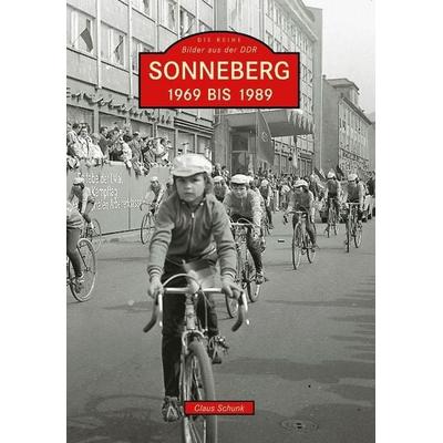 Sonneberg, Taschenbuch von Claus Schunk, Sutton, 978-3-86680-697-9