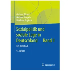 Sozialpolitik und soziale Lage in Deutschland, Fachbücher von Gerhard Bäcker, Gerhard Naegele, Reinhard Bispinck