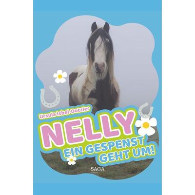 Nelly - Ein Gespenst geht um!, Taschenbuch von Ursula Isbel-Dotzler, BoD - Books on Demand, 978-87-26-15256-2